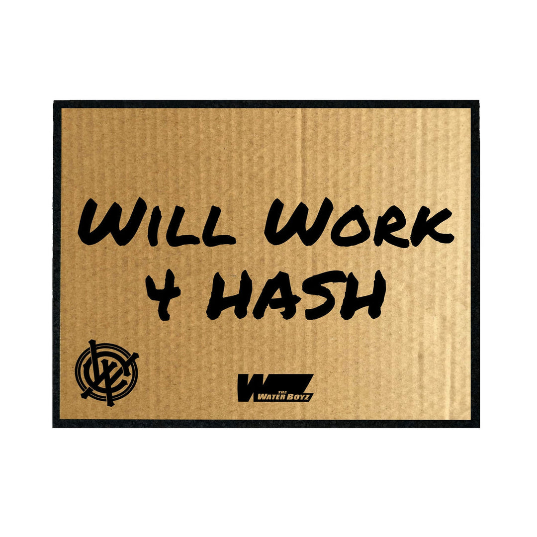 Moodmats - Will Work For Hash